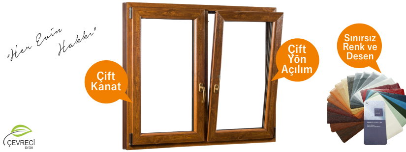 Çift Açılım PVC Pencereler
